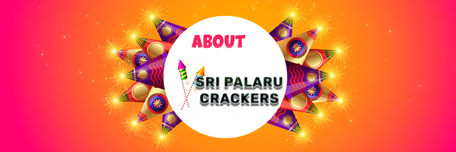 Sri Palaru Crackers